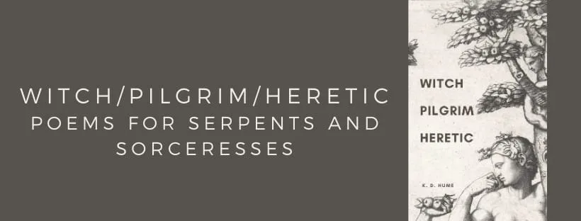 Book cover for Witch, Pilgrim, Heretic - Poems for Serpents and Sorceresses with bare tree design