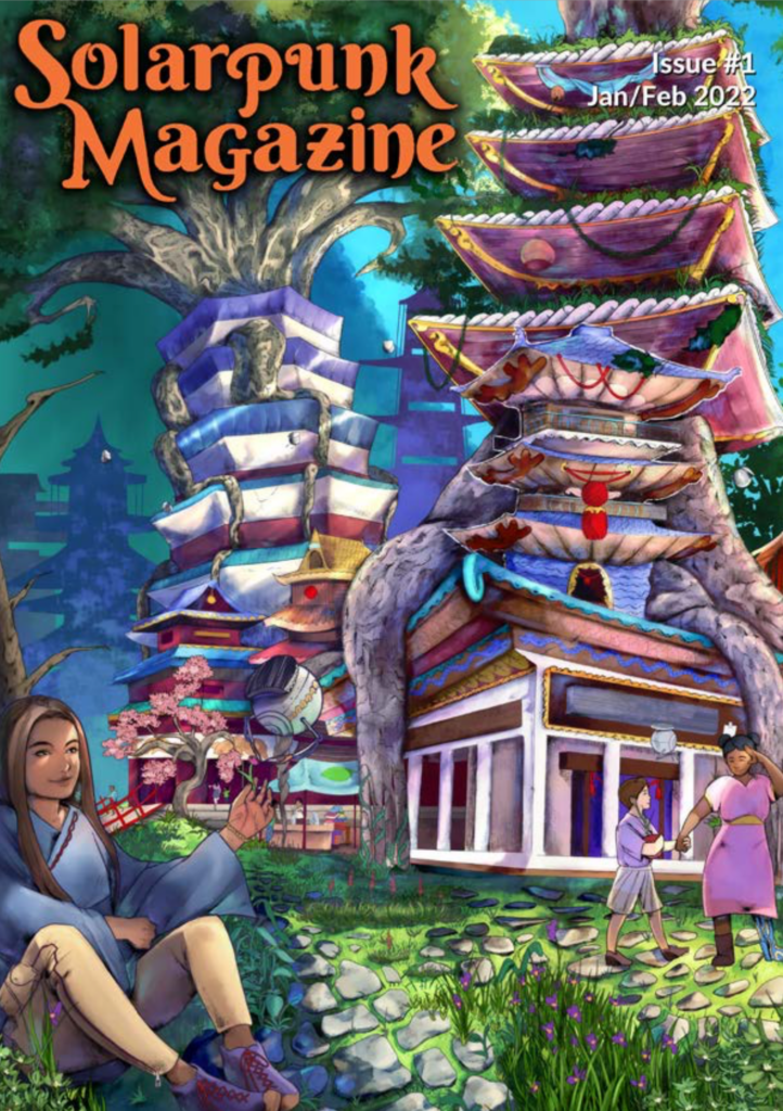 Solarpunk Magazine Issue #1 Jan/Feb 2022 illustration - people in futuristic solarpunk city with sustainable buildings, gardens, and vibrant green aesthetic