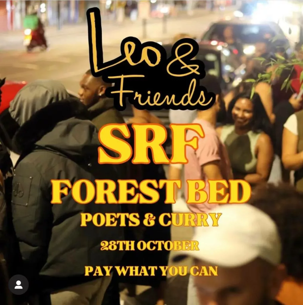 Screenshot of an event flyer. Text: Leo & Friends, SRF, FOREST BED, POETS & CURRY, 28TH OCTOBER, PAY WHAT YOU CAN. Background: A crowd socialising at night.